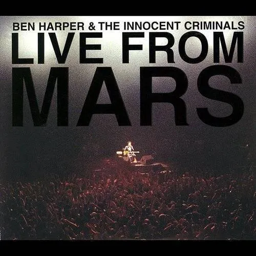 Ben Harper - Live from Mars vinyl record cover