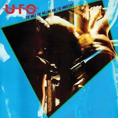 UFO - Wild The Willing & The Innocent vinyl record cover