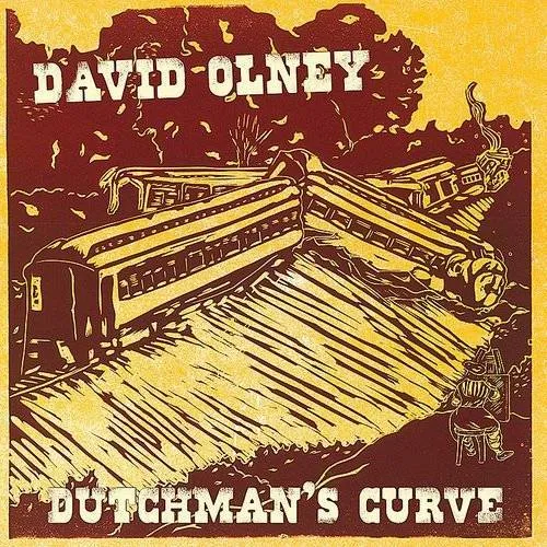 David Olney - Dutchman's Curve vinyl record cover