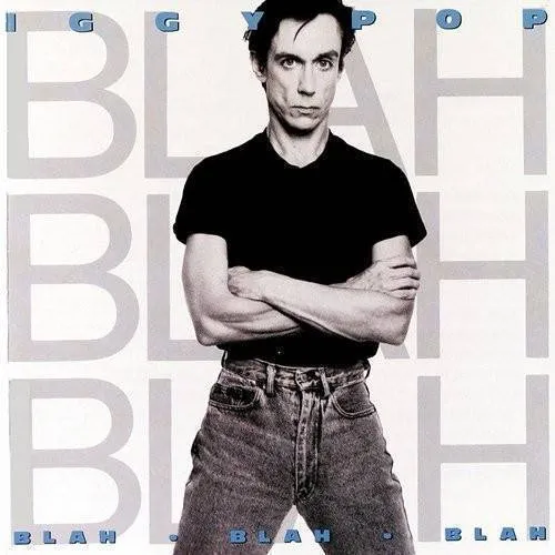 Iggy Pop - Blah Blah Blah vinyl record cover