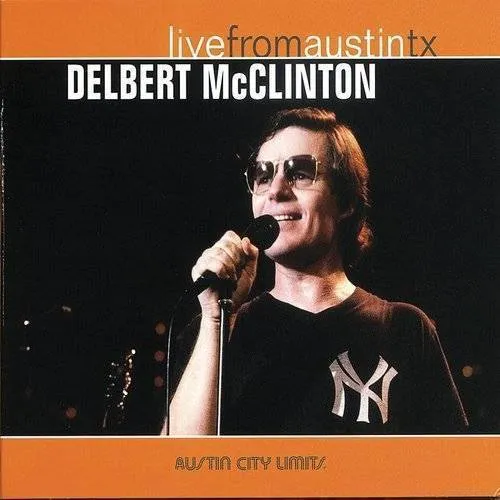 Delbert McClinton - Live From Austin, TX vinyl record cover