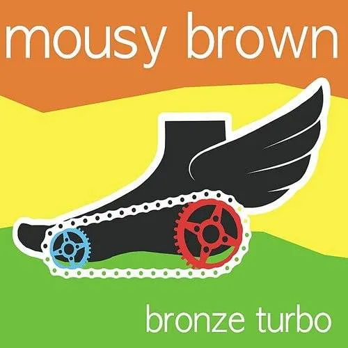 Mousy Brown - Bronze Turbo vinyl record cover