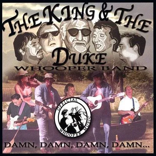 King & Duke Whooper Band - Damn Damn Damn Damn! vinyl record cover