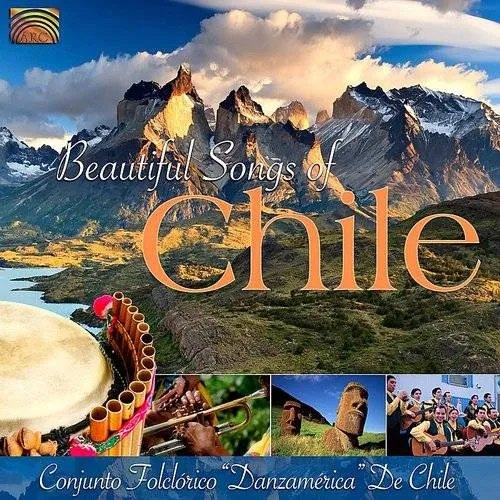 Conjunto Folclorico 'Danzamerica' De Chile - Beautiful Songs Of Chile vinyl record cover
