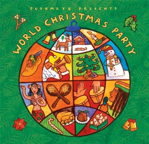Putumayo Presents - World Christmas Party vinyl record cover