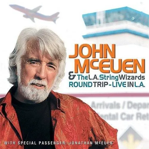John Mceuen & LA String Wizards - Round Trip: Live in L.A. vinyl record cover