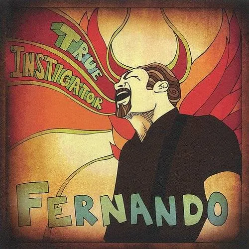 Fernando - True Instigator vinyl record cover