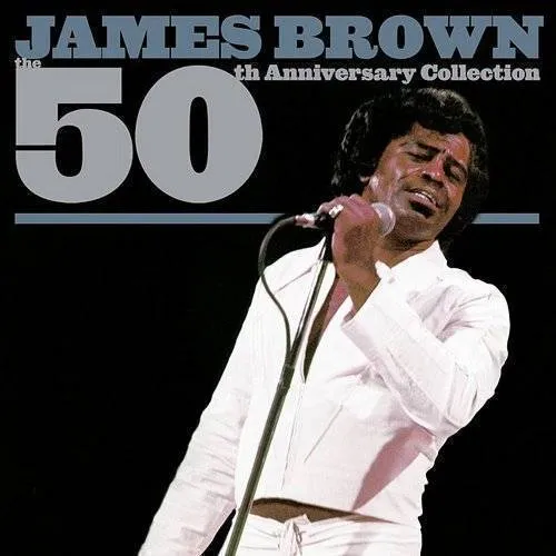 James Brown - 50th Anniversary Collection vinyl record cover