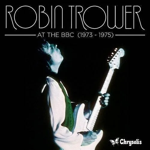 Robin Trower - At The Bbc 1973-1975 vinyl record cover