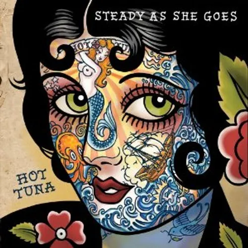 Hot Tuna - Steady As She Goes vinyl record cover
