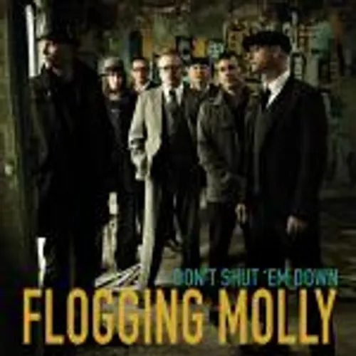 Flogging Molly - Don't Shut 'em Down vinyl record cover