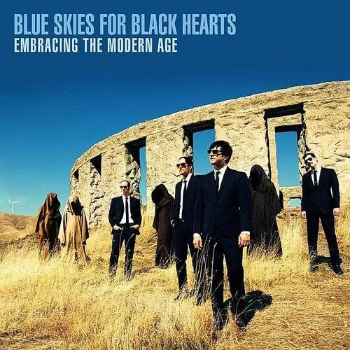 BLUE SKIES FOR BLACK HEARTS - Embracing the Modern Age vinyl record cover