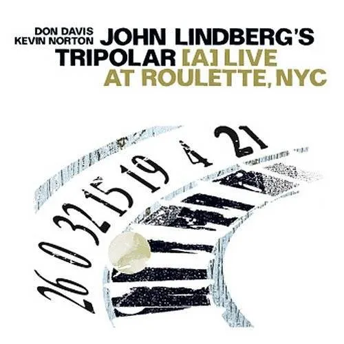 Davis/Lindberg/Norton - John Lindberg's Tripolar vinyl record cover