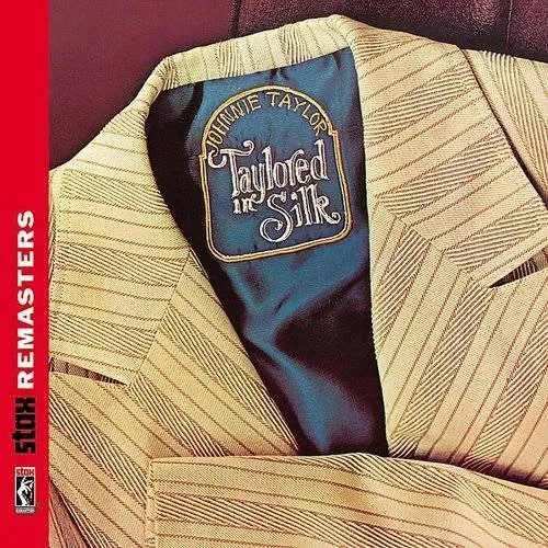 Johnnie Taylor - Taylored In Silk vinyl record cover
