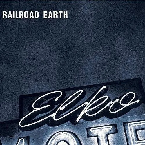 Railroad Earth - Elko vinyl record cover