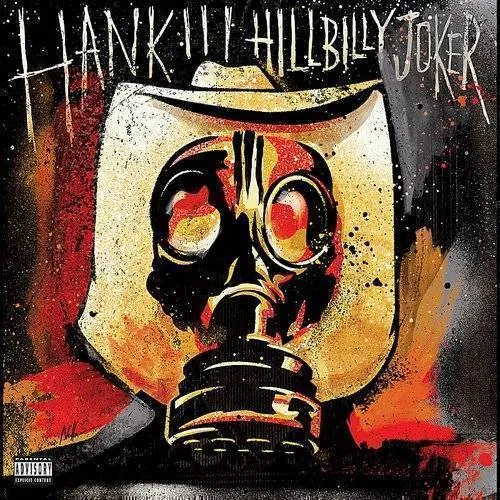Hank Williams 3 - Hillbilly Joker vinyl record cover
