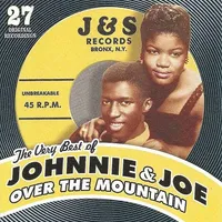 Very Best Of Johnnie & Joe