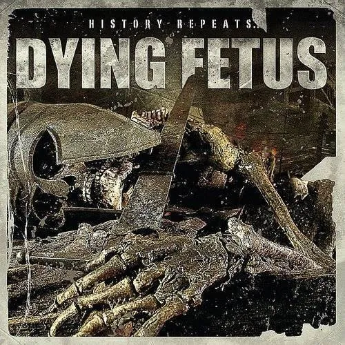 Dying Fetus - History Repeats vinyl record cover