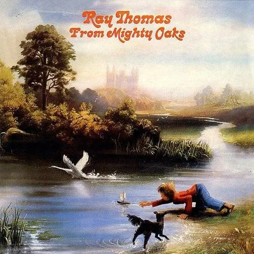 Ray Thomas - From Mighty Oaks vinyl record cover
