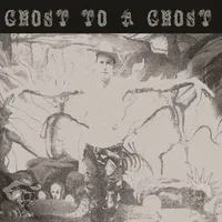 Ghost To A Ghost/Gutter Town