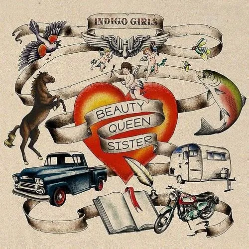 Indigo Girls - Beauty Queen Sister vinyl record cover