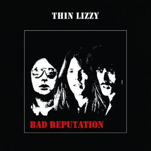 Thin Lizzy - Bad Reputation vinyl record cover