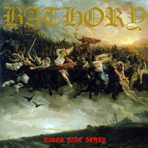 Bathory - Blood Fire Death vinyl record cover