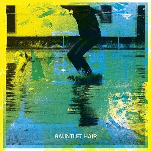 Gauntlet Hair - Gauntlet Hair vinyl record cover