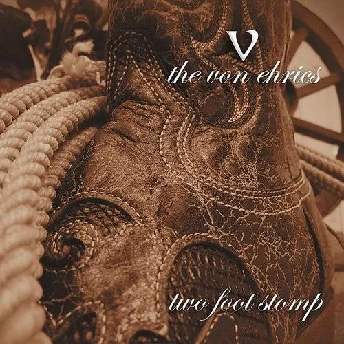 Von Ehrics - Two Foot Stomp vinyl record cover