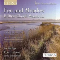 Fen & Meadow: Britten Choral Works 3