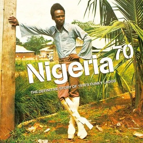 Nigeria 70 - Nigeria 70 / Various vinyl record cover