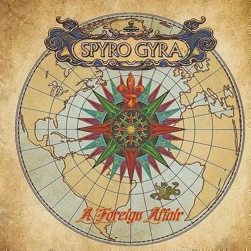 Spyro Gyra - Foreign Affair vinyl record cover