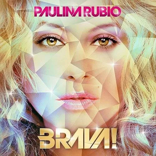 Paulina Rubio - Brava! vinyl record cover