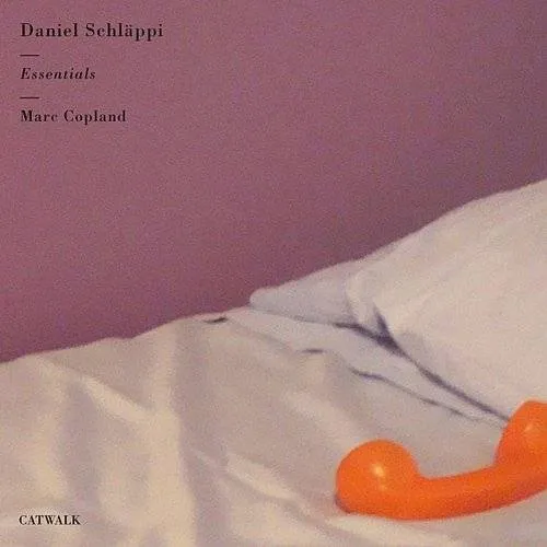 Daniel SchlÃ¤ppi & Marc Copland - Essentials vinyl record cover