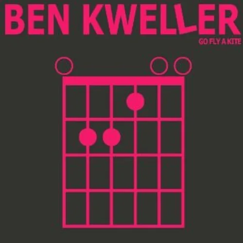 Ben Kweller - Go Fly A Kite vinyl record cover