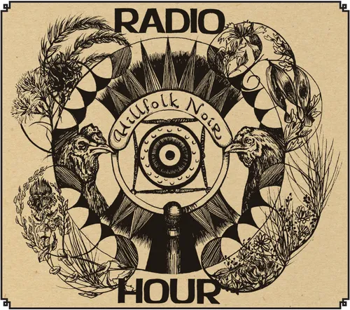 Hillfolk Noir - Hillfolk Noir Radio Hour vinyl record cover