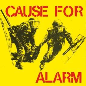 Cause For Alarm