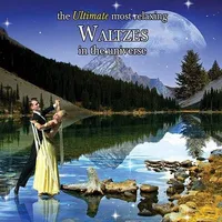 Ultimate Most Relaxing Waltzes In Universe / Var