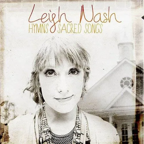 Leigh Nash - Hymns & Sacred Songs vinyl record cover