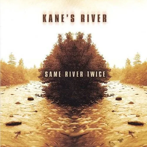 Kane's River - Same River Twice vinyl record cover