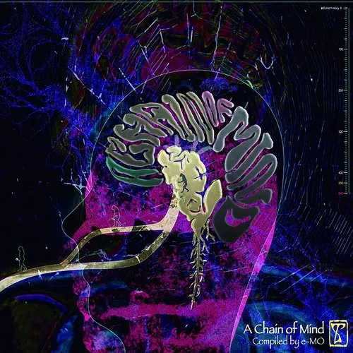 Chain Of Mind / Various Uk - A Chain Of Mind: Compiled By e-MO vinyl record cover