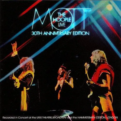 Mott The Hoople - Live-30th Anniversary Edition vinyl record cover