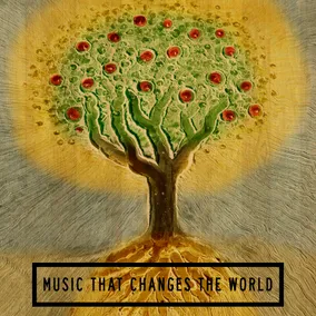 Music That Changes The World