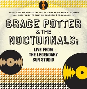 Grace Potter & The Nocturnals: Live at the Legendary Sun Studios