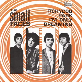 Itchykoo Park / I'm Only Dreaming