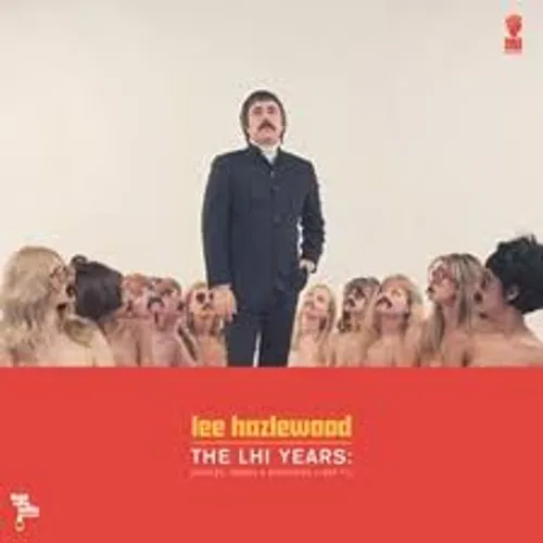 Lee Hazlewood - LHI Years: Singles, Nudes and Backsides 1968-71 vinyl record cover