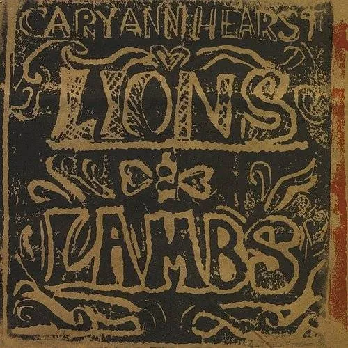 Cary Hearst Ann - Lions & Lambs vinyl record cover