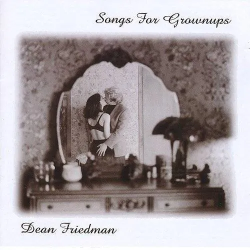 Dean Friedman - Songs for Grownups vinyl record cover