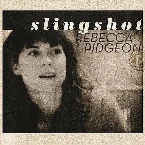 Rebecca Pidgeon - Slingshot vinyl record cover