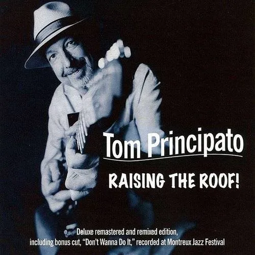 Tom Principato - Raising The Roof vinyl record cover